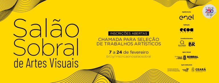 INSCRIÇÕES – CHAMADA PARA SELEÇÃO DE TRABALHOS ARTÍSTICOS PARA O SALÃO SOBRAL DE ARTES VISUAIS